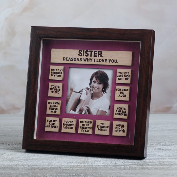 Keepsake Sister Reasons Why I Love You Wooden Photoframe